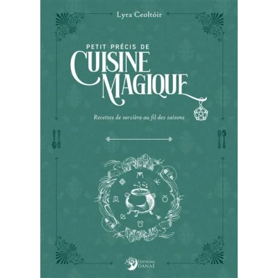 Image de Petit précis de cuisine magique Recettes sorcières au fil des saisons
