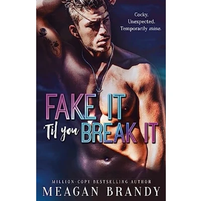 Afbeelding van Fake It &#039;Til You Break