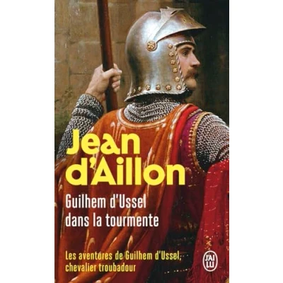 Afbeelding van GUILHEM D&#039;USSEL DANS LA TOURMENTE