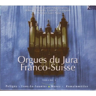 Afbeelding van Orgues Du Jura Franco Vol. 2