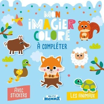 Image de Mon P&#039;tit Hemma imagier coloré à compléter Les animaux Avec stickers