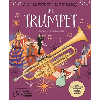 Afbeelding van A Little Book The Orchestra of Orchestra: Trumpet