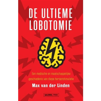 Image de De ultieme lobotomie