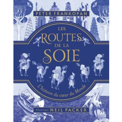 Image de Les routes de la soie