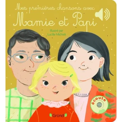 Image de Mes premières chansons avec Mamie et Papi