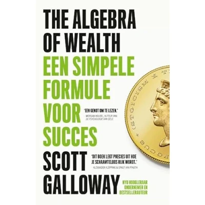 Afbeelding van The Algebra of Wealth Nederlandse editie