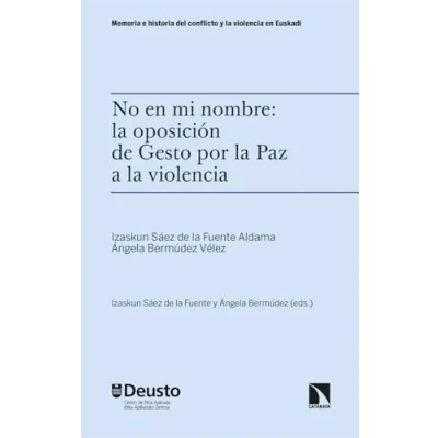 Afbeelding van No en mi nombre: la oposición de Gesto por Paz a violencia