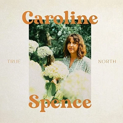 Afbeelding van Caroline Spence True North (LP)