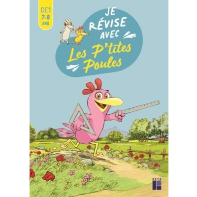 Afbeelding van JE REVISE AVEC LES P&#039;TITES POULES CE1 7 8 ANS