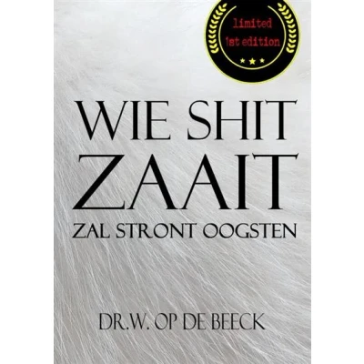 Image de wie shit zaait, zal stront oogsten