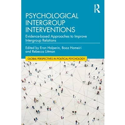 Afbeelding van Global Perspectives in Political Psychology Psychological Intergroup Interventions
