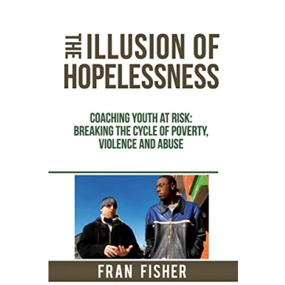 Afbeelding van The Illusion of Hopelessness