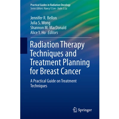 Afbeelding van Radiation Therapy Techniques and Treatment Planning for Breast Cancer