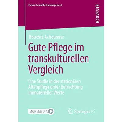 Afbeelding van Forum Gesundheitsmanagement Gute Pflege im transkulturellen Vergleich
