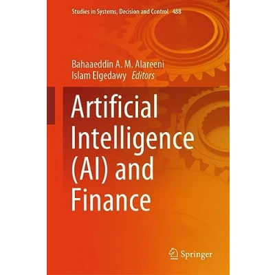 Afbeelding van Studies in Systems, Decision and Control Artificial Intelligence (AI) Finance
