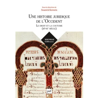 Image de Une histoire juridique de l&#039;Occident (IIIe IXe siècle)