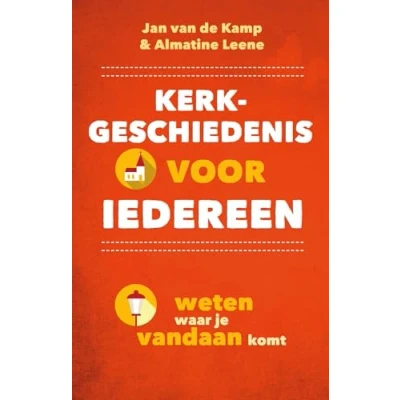 Afbeelding van Kerkgeschiedenis voor iedereen
