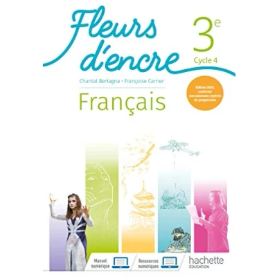 Afbeelding van Fleurs d&#039;encre Francais 3e Livre de l&#039;eleve Ed. 2020