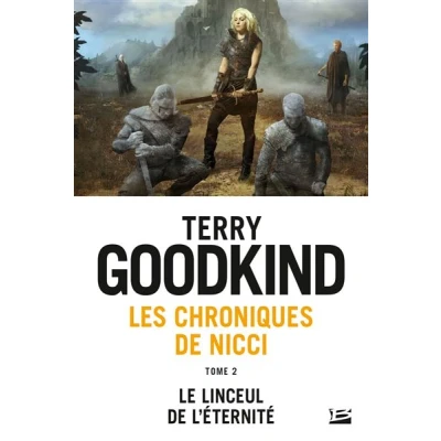 Image de Les Chroniques de Nicci, T2 : Le Linceul l&#039;éternité