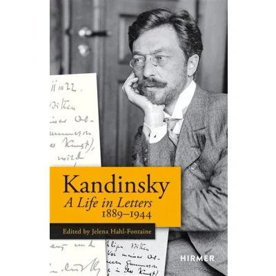 Image de Kandinsky: A Life in Letters 18891944
