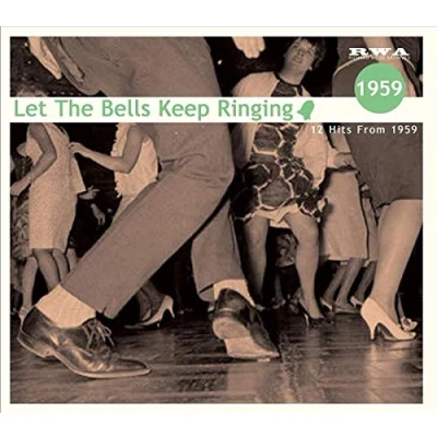 Afbeelding van Various Artists Let The Bells Keep Ringing 1959 (CD)