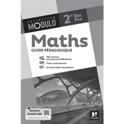 Image de Modulo MATHS 2de Bac Pro Ed. 2024 Guide pédagogique