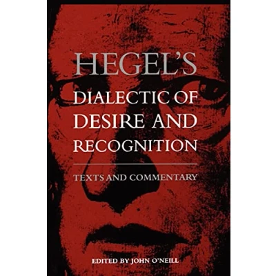 Afbeelding van SUNY series in the Philosophy of Social Sciences Hegel&#039;s Dialectic Desire and Recognition