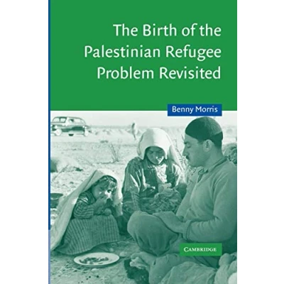 Afbeelding van Birth Of The Palestinian Refugee Problem