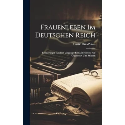 Afbeelding van Frauenleben Im Deutschen Reich