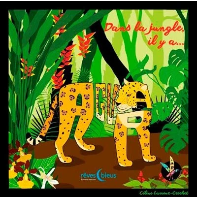 Image de Dans La jungle il y a Jaguar
