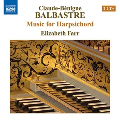 Afbeelding van Elizabeth Farr Balbastre: Pièces De Clavecin 1 (2 CD)