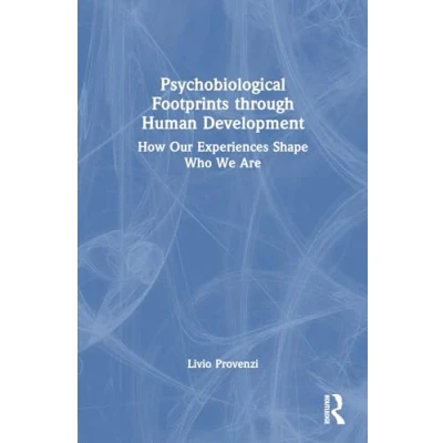 Afbeelding van Psychobiological Footprints through Human Development