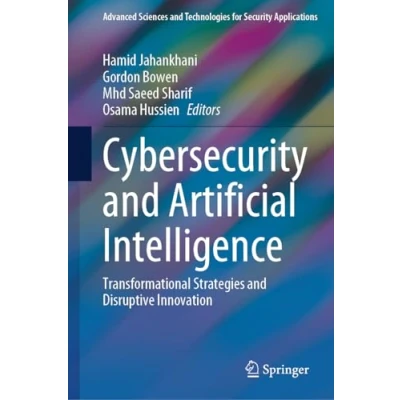 Afbeelding van Advanced Sciences and Technologies for Security Applications Cybersecurity Artificial Intelligence