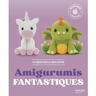 Afbeelding van AMIGURUMIS FANTASTIQUES 14 CREATIONS A CROCHETER
