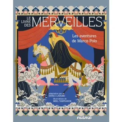 Image de Le Livre des merveilles Les aventures de Marco Polo