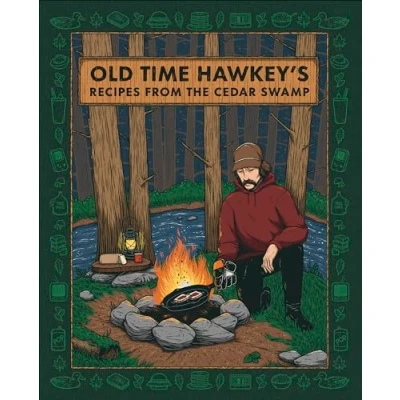 Afbeelding van Old Time Hawkey&#039;s Recipes from the Cedar Swamp