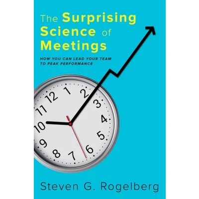 Afbeelding van The Surprising Science of Meetings