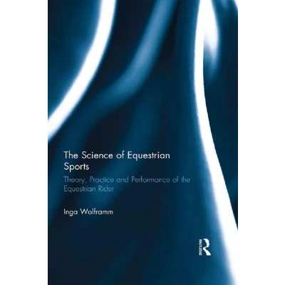 Afbeelding van The Science of Equestrian Sports
