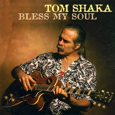 Afbeelding van Tom Shaka Bless My Soul (CD)