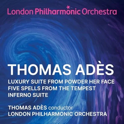 Afbeelding van London Philharmonic Orchestra &amp; Thomas Adès Orchestral Suites (CD)