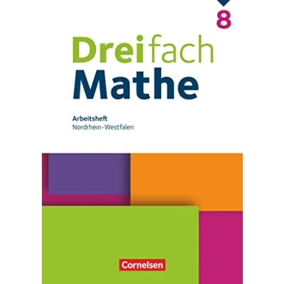 Afbeelding van Dreifach Mathe 8. Schuljahr. Nordrhein Westfalen Arbeitsheft mit Lösungen