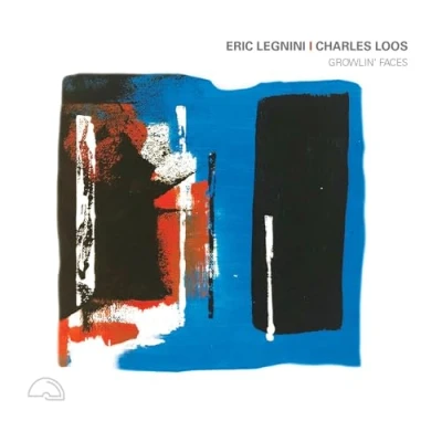 Afbeelding van Charles Loos &amp; Eric Legnini Growlin&#039; Faces (CD)