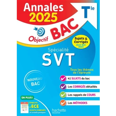 Image de Annales Objectif BAC 2025 Spécialité SVT Tle sujets et corrigés