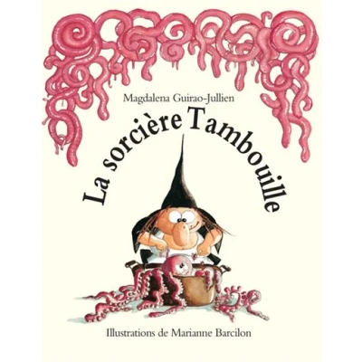 Image de La sorcière Tambouille