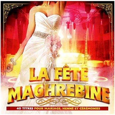 Afbeelding van Various Artists La Fête Magrhebine (2 CD)
