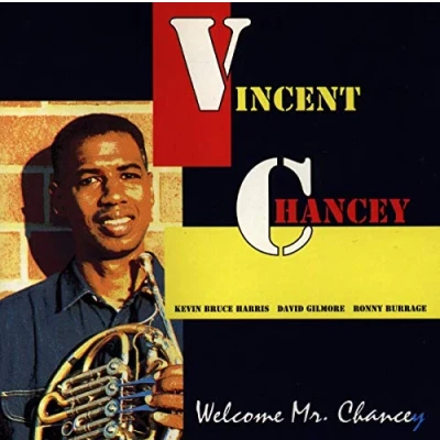 Afbeelding van Vincent Chancey Quartet Welcome Mr. (CD)