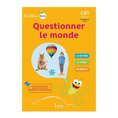 Image de Les Cahiers Istra Questionner le monde CE1 Elève