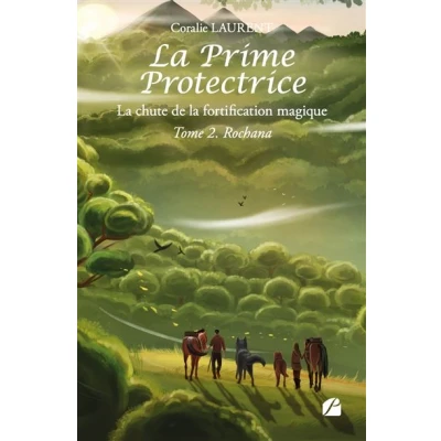 Image de La Prime protectrice Tome II Rochana