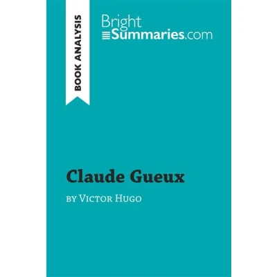 Image de Claude Gueux by Victor Hugo (Book Analysis)