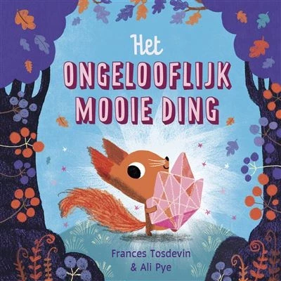 Image de Het ongelooflijk mooie ding